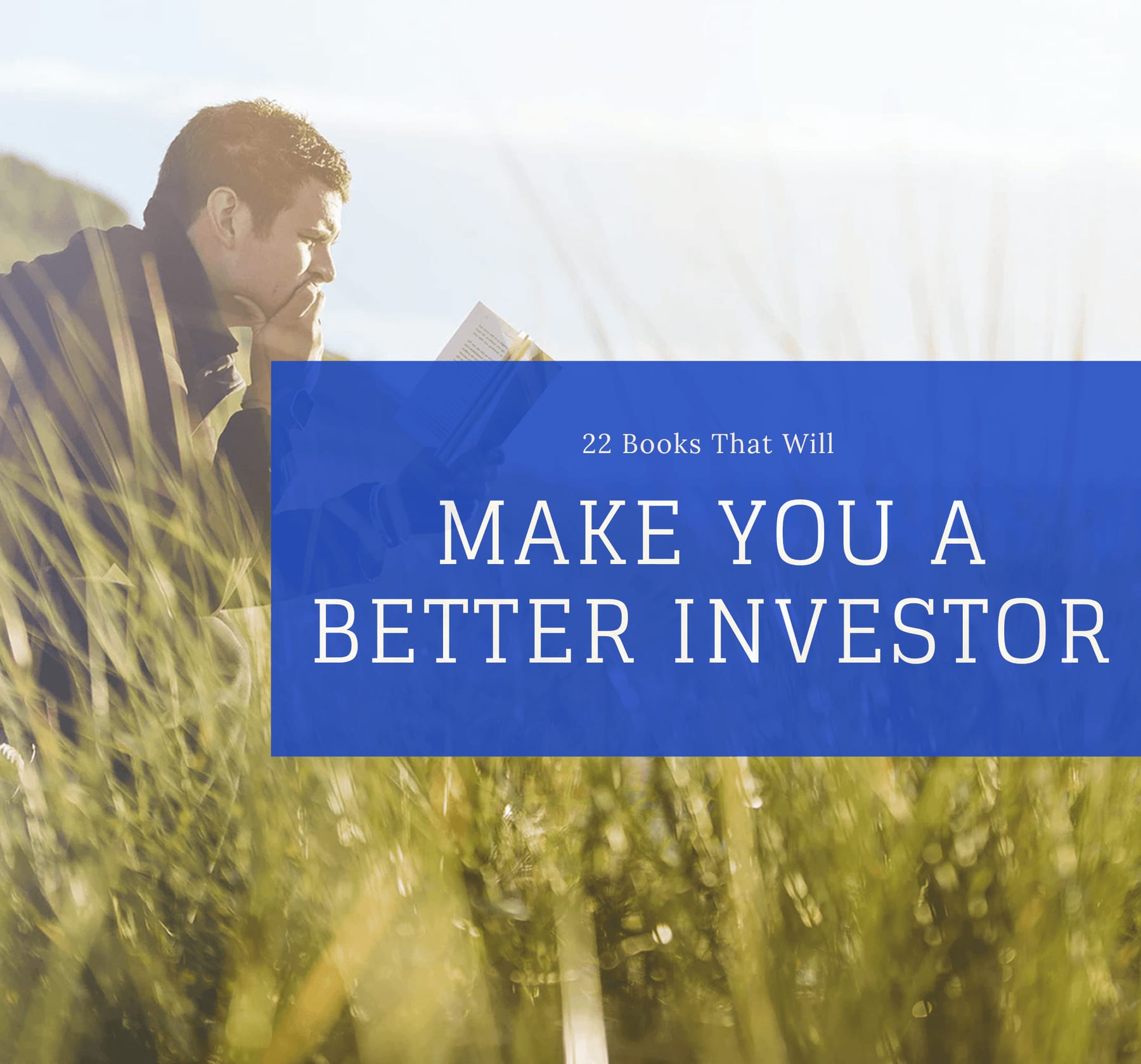 22 Books That Will Make You a Better Investor