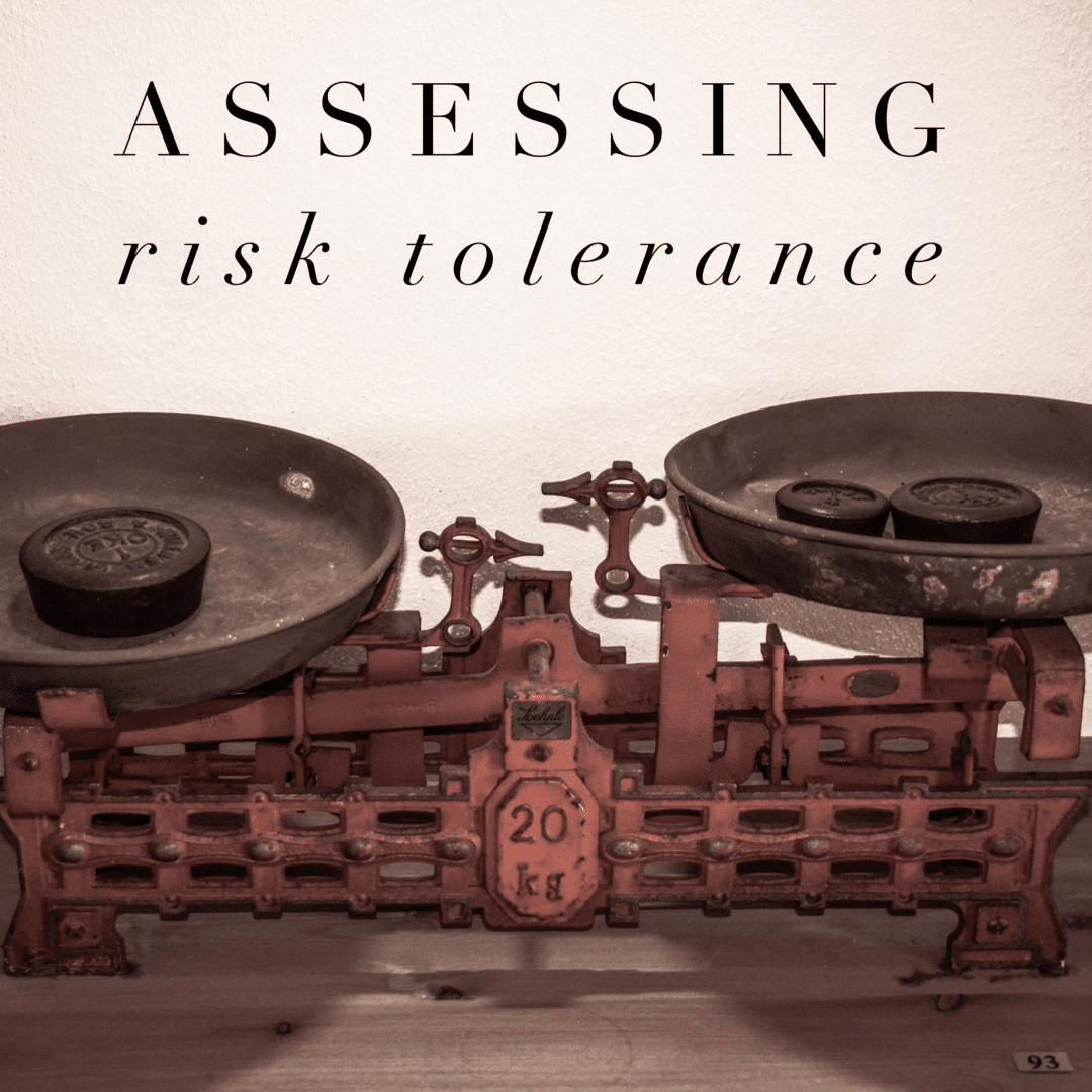 Assessing Risk Tolerance Peter Lazaroff