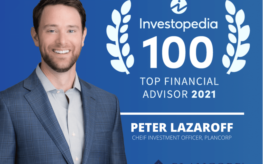 Investopedia Top Financial Advisors: Peter Lazaroff Ranked #10 In U.S.