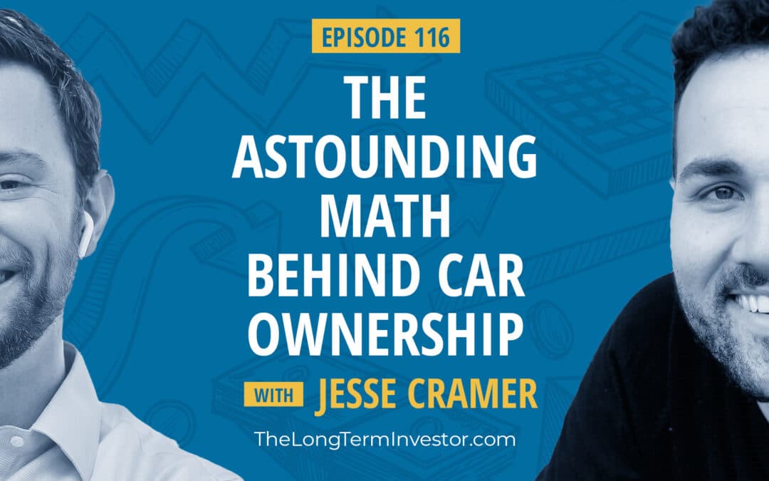 EP 116: The Astounding Math Behind Car Ownership with Jesse Cramer